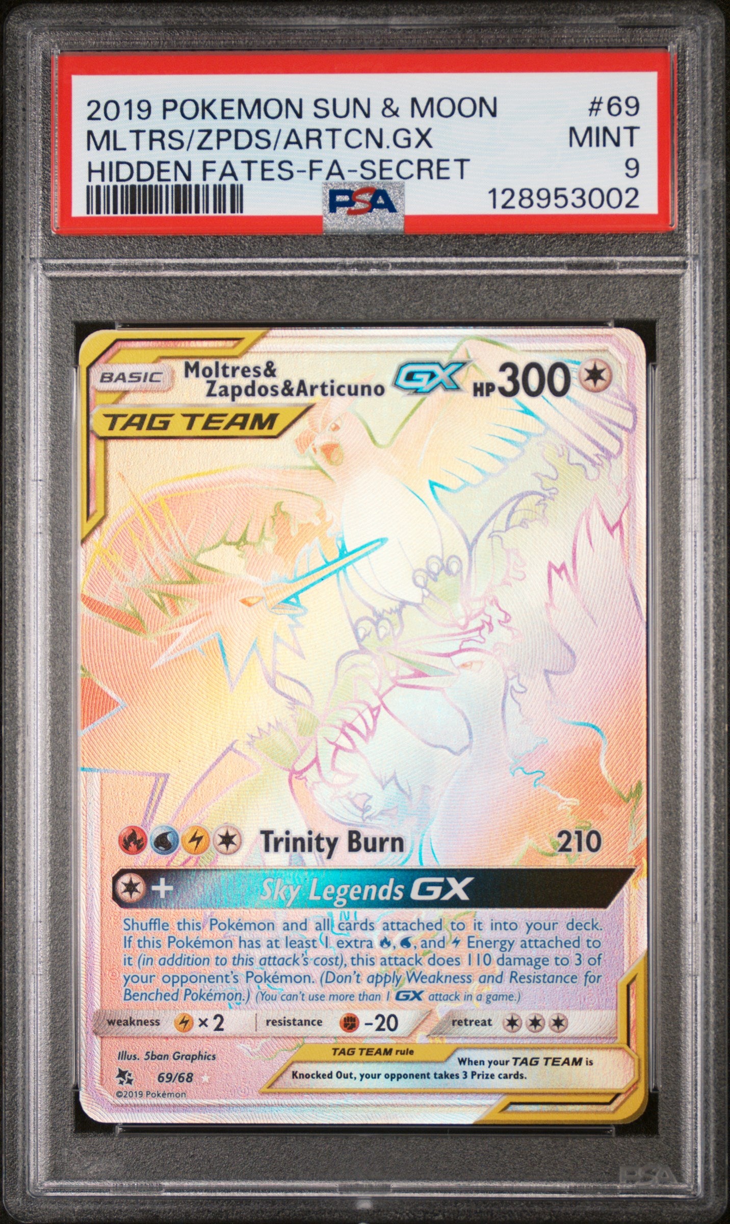 Pokemon 2019 Moltres/Zapdos/Articuno GX - Hidden Fates 69/68 Secret - PSA 9