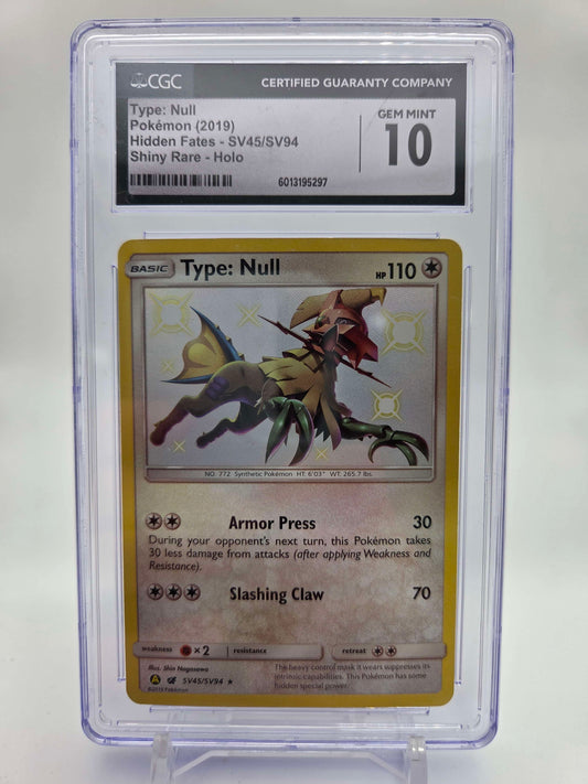 Type: Null Pokemon 2o19 Hidden Fates - Shiny Rare - Holo CGC 10