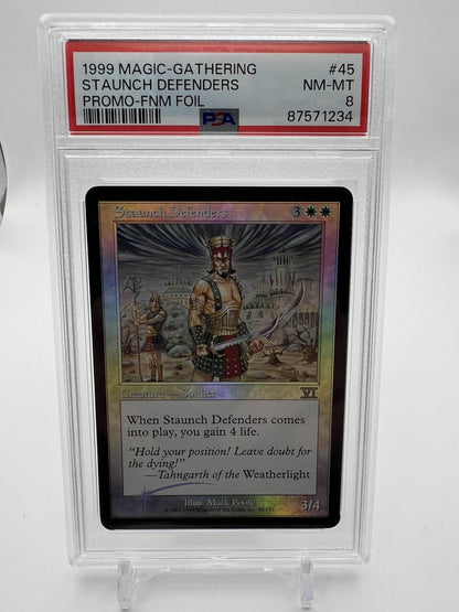1999 MAGIC THE GATHERING STAUNCH DEFENDERS PROMO - FNM FOIL PSA 8